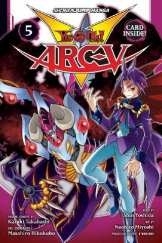 Könyv Yu-Gi-Oh! Arc-V, Vol. 5 Shin Yoshida