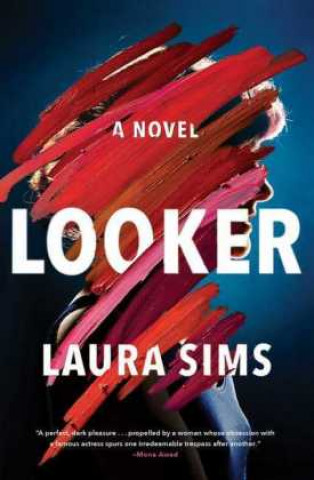 Könyv Looker Laura Sims