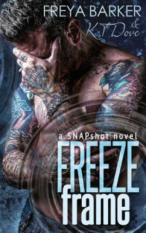 Buch Freeze Frame Freya Barker