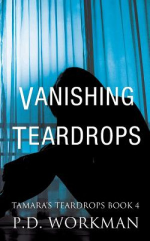 Libro Vanishing Teardrops P.D. Workman