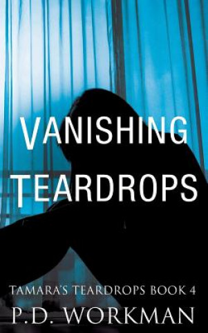 Libro Vanishing Teardrops P.D. Workman