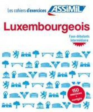 Kniha Cahier d'exercices LUXEMBOURGEOIS FRANCK COLOTTE