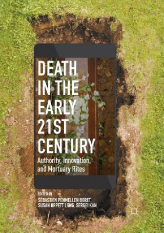 Livre Death in the Early Twenty-first Century S BASTIEN PEN BORET