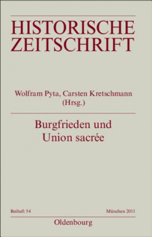 Kniha Burgfrieden und Union sacree Carsten Kretschmann