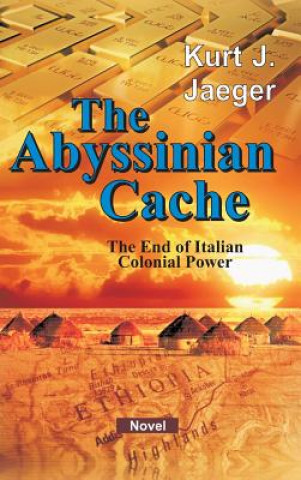Kniha The Abyssinian Cache Kurt Jaeger
