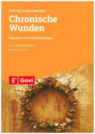 Kniha Chronische Wunden Cornelia Erfurt-Berge