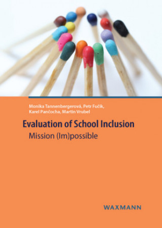 Książka Evaluation of School Inclusion Monika Tannenbergerová