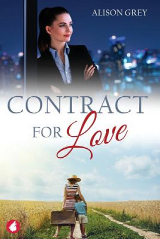Книга Contract for Love ALISON GREY