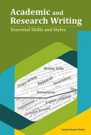Knjiga Academic and Research Writing Sanjay Kumar Dutta
