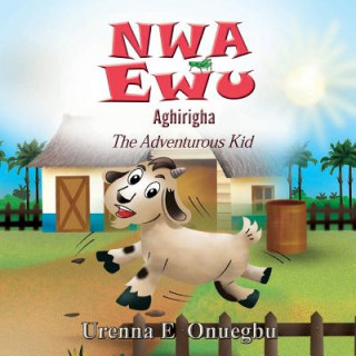 Könyv Nwa Ewu Agh&#7883;r&#7883;gha Onuegbu E Urenna