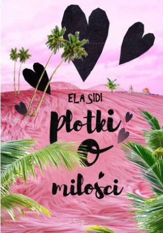 Libro Plotki o miłości Sidi Ela