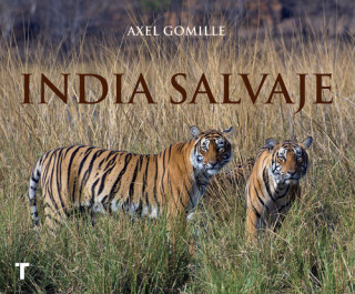 Książka INDIA SALVAJE AXEL GOMILLE