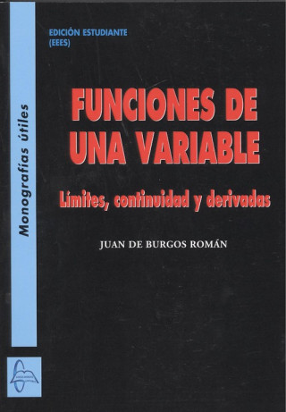 Knjiga FUNCIONES DE UNA VARIABLE JUAN DE BURGOS ROMAN