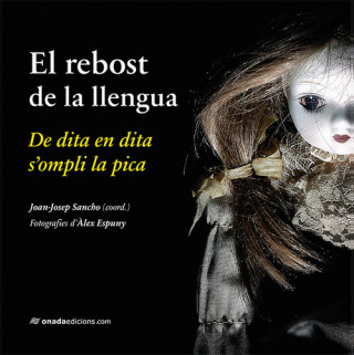 Könyv EL REBOST DE LA LLENGUA JOAN-JOSEP SANCHO