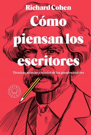 Knjiga CÓMO PIENSAN LOS ESCRITORES RICHARD COHEN