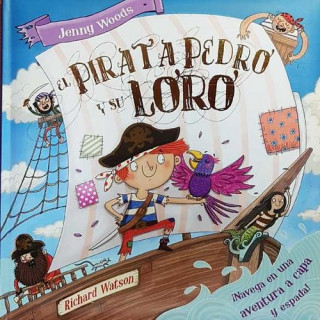 Kniha EL PIRATA PEDRO Y SU LORO JENNY WOODS