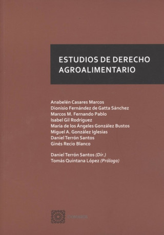 Kniha ESTUDIOS DE DERECHO AGROALIMENTARIO ANABELEN CASARES