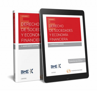 Livro DERECHO DE SOCIEDADES Y ECONOMÍA FINANCIERA F.JAVIER RAMOS GASCON