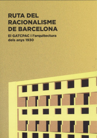 Kniha RUTA DEL RACIONALISME DE BARCELONA 