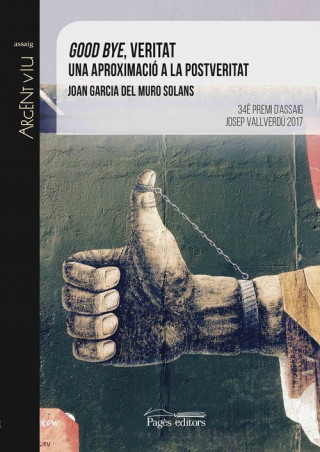 Libro GOOD BYE, VERITAT JOAN GARCIA DEL MURO SOLANS