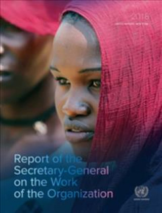 Buch Report of the Secretary-General on the work of the Organization United Nations Executive Office of the Secretary-General