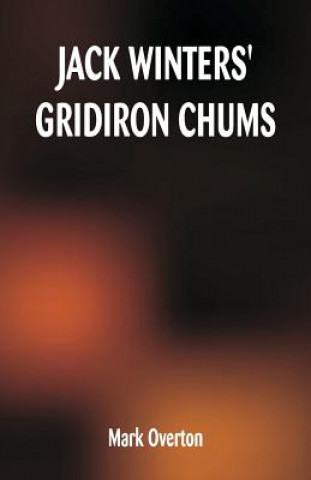 Carte Jack Winters' Gridiron Chums Mark Overton