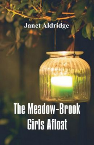 Carte Meadow-Brook Girls Afloat Janet Aldridge