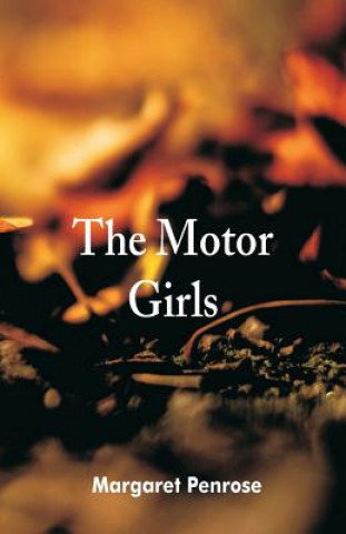 Könyv Motor Girls Margaret Penrose