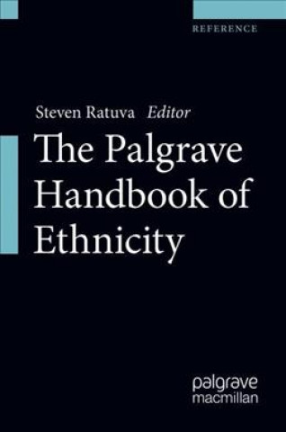 Libro Palgrave Handbook of Ethnicity Steven Ratuva