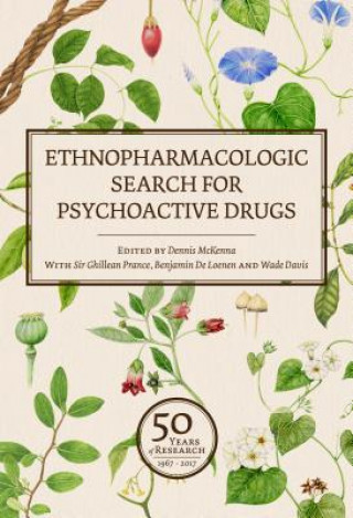 Könyv Ethnopharmacologic Search for Psychoactive Drugs (Vol. 1 & 2) Wade Davis