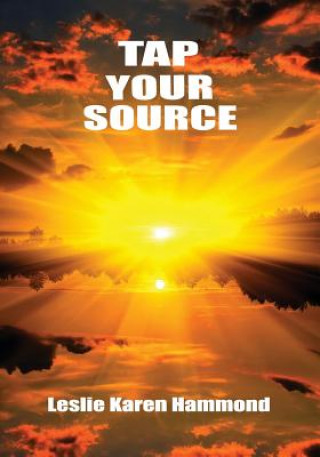 Knjiga Tap Your Source Leslie Karen Hammond