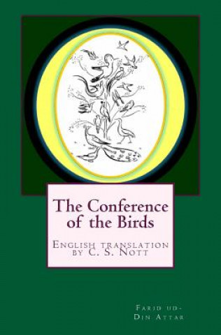 Carte The Conference of the Birds C. S. Nott
