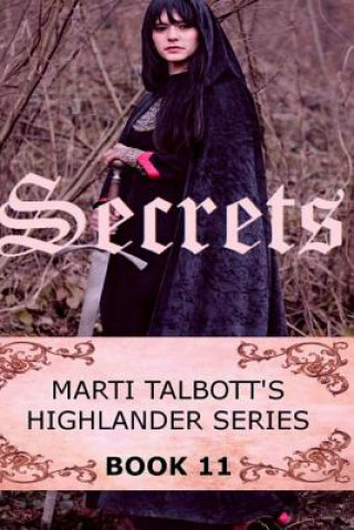 Knjiga Secrets, Book 11 Marti Talbott