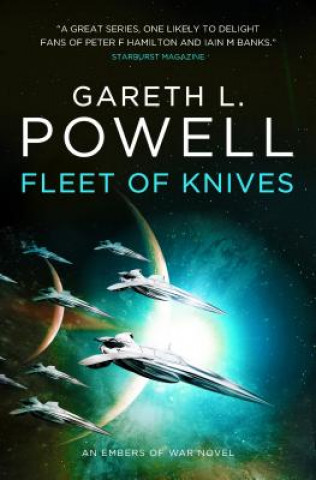 Knjiga Fleet of Knives: An Embers of War Novel Gareth L Powell