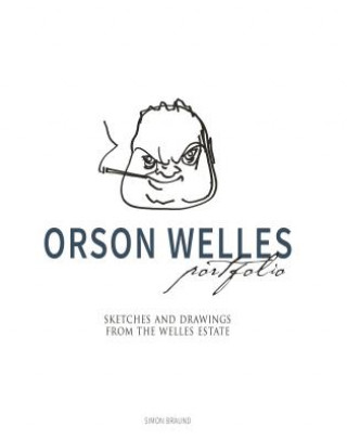 Kniha Orson Welles Portfolio Simon Braund