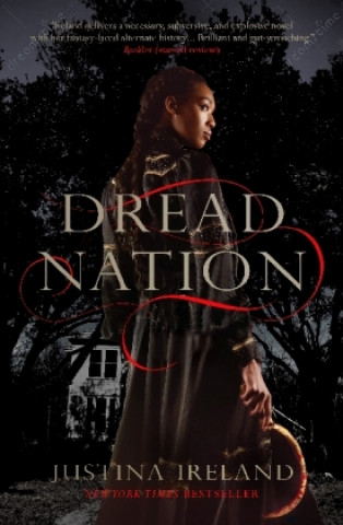 Kniha Dread Nation Justina Ireland
