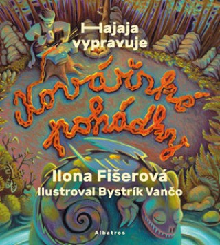 Knjiga Kovářské pohádky Ilona Fišerová