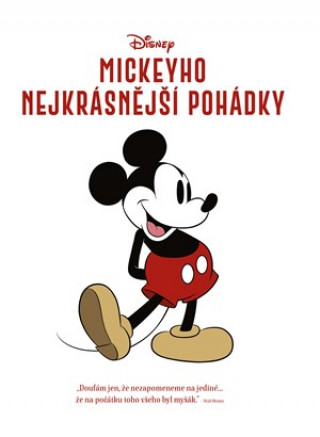 Kniha Disney Mickeyho nejkrásnější pohádky collegium