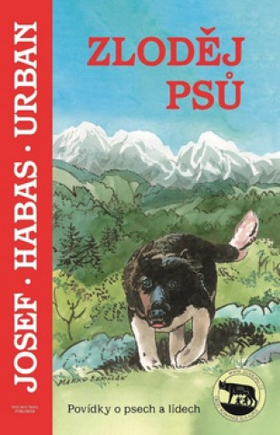 Book Zloděj psů Josef Habas Urban