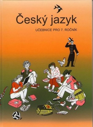 Könyv Český jazyk 7. ročník učebnice Vladimíra Bičíková