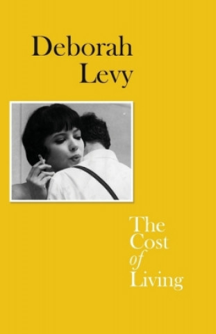 Kniha Cost of Living Deborah Levy