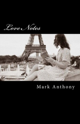 Kniha Love Notes Mark Anthony