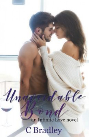 Knjiga Unavoidable Bond C Bradley