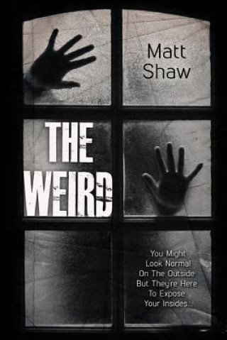 Buch The Weird: A Supernatural Horror Matt Shaw