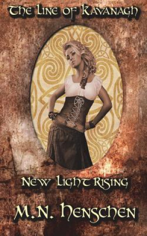 Kniha New Light Rising M N Henschen