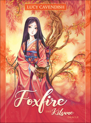 Kniha Foxfire: The Kitsune Oracle Lucy Cavendish