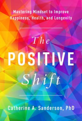 Boek Positive Shift Catherine Sandersone