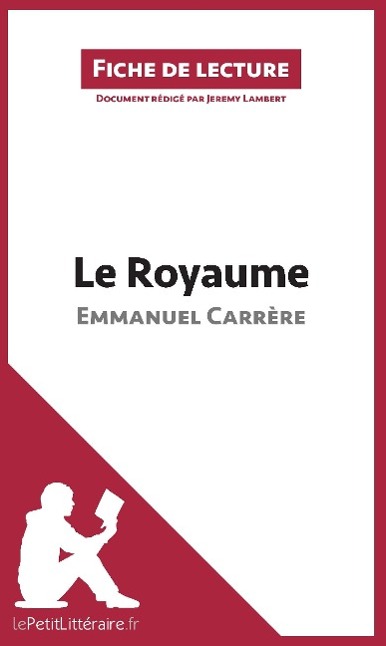 Könyv Le Royaume d'Emmanuel Carr?re (Fiche de lecture) Jeremy Lambert