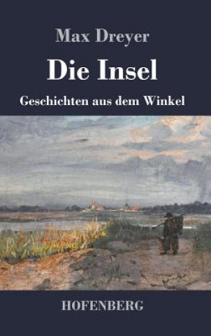 Knjiga Die Insel Max Dreyer