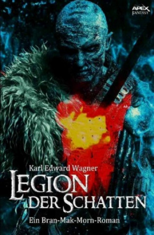 Książka Legion der Schatten Karl Edward Wagner